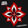Circa Waves - Fire That Burns (Anomii Remix)