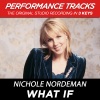 Nichole Nordeman - What If (Medium Key Performance Track With Background Vocals)