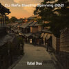 Rafael Orue - DJ Rafa Electro Spinning 2021 (Explicit)