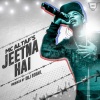 Mc Altaf《Jeetna Hai》[MP3/LRC]