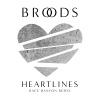 BROODS《Heartlines (Race Banyon Remix)》[MP3/LRC]