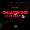Stogey、Jammz - Champagne And Flavours (Explicit)