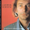 ludwig hirsch - Vorspiel (Schmalzmelodie)