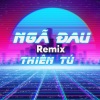 Thiên Tú、ZIN Media《Ngã Đau (KEM REMIX)》[MP3/LRC]