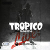 Tropico - Zauvek Tvoj (Live)