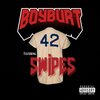 BoyBurt、Swipes - 42 (feat. Swipes)(Explicit)
