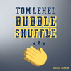 Tom Lehel - Bubble Shuffle (English Version)
