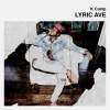 K CAMP《Lyric Ave》[MP3/LRC]