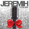Jeremih - You're Mine (Single Version)