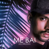 Aziz Wrijving - Me Bai