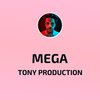 Tony Production - Mega