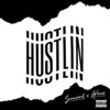 Smood - Hustlin (Explicit)