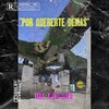 Kid Lozu、Tele - Por Quererte Demas (feat. Kid Lozu)(Explicit)