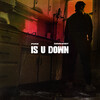Dave East、Pvrx - Is U Down
