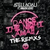 AtellaGali、Amanda Renee - Dance The Night Away (Eche Palante Remix)