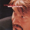 Tom Cochrane - I Wonder