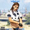 viviane、Lana - Vaca! (Remix|Explicit)