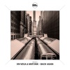 Vin Vega、Matonik - Back Again (Radio Mix)