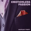 Nautilus T Party - Emotionless Passion (Dark Electronica Version)