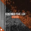 Centineo、Revealed Recordings、Lux - Otherside