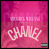 Willy Vi、Mr Greg、MASPRODUCTION - Chanel (Explicit)