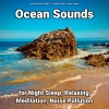 Ocean Sounds、Nature Sounds、Ocean Sounds to Relax To - Beach Waves Background Noises for Yoga