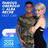 Famous Oberogo、Alba Reche - Fast Car (Operación Triunfo 2018)