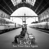 EVG、Protsenko Yevhen - See Your Face Again