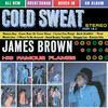 James Brown & The Famous Flames - Cold Sweat Part 1