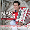 marc pircher - Alles wird gut (Version 2013)