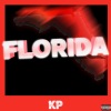 KP《FlORIDA (Explicit)》[MP3/LRC]