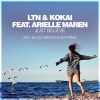 LTN、Kokai、Arielle Maren - Just Believe
