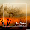 Tom Strobe - Hazel Eyes