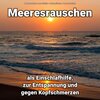 Meeresrauschen Benno Jänicke、Naturgeräusche、Meeres Rauschen - Freiheit für Dich