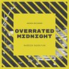 Naresh Narayan - Overrated Midnight