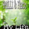9Milli、Flaco - My Life