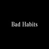 沅沅不吃晚饭《Bad Habits》[MP3/LRC]