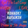 NaGun、L'gar、Reef The Lost Cauze《Коннект налажен (Explicit)》[MP3/LRC]