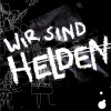 Wir Sind Helden - Guten Tag