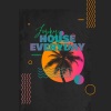 House、Co - House EveryDay