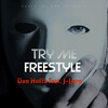 J-Loon、Don Hoffa - TRY ME FREESTYLE (Explicit)