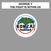 George V - I Fight For You