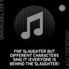 Lagi Trending - FNF Slaughter But Different Characters Sing It (Everyone Is Behind The Slaughter)