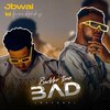 JBWAI、Fame Holiday - Badder Than Bad (Deluxe)