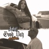 Sad Girl、Mr. Capone-E、Mr. Capone E - Good Day (Explicit)