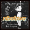 Duncan Mighty、Burna Boy - Nibolowa (Explicit)