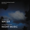 Australian Chamber Orchestra、Richard Tognetti《Water (Live)》[MP3/LRC]