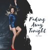 DJ Noor - Fading Away Tonight