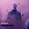 Keyklova《Everybody's Free (House Edit)》[MP3/LRC]