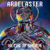 Arbelaster - Walking on Sunshine (Purple Edit)